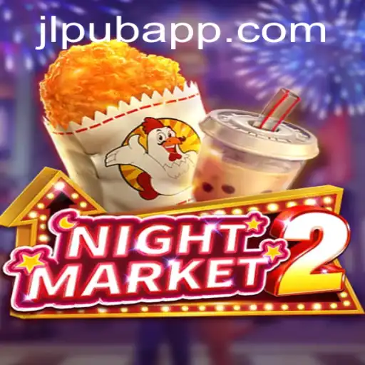 Discovering NightMarket2: A Thrilling Experience with JLPUB Casino