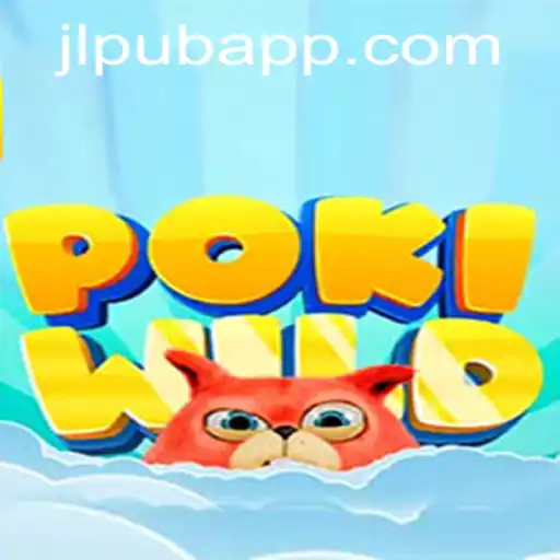 Discover the Excitement of PokiWild at JLPUB Casino