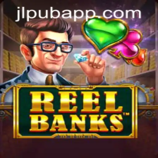 Explore the Exciting World of ReelBanks at JLPUB Casino